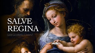 SALVE REGINA – Gregorian Chant [upl. by Reehsab]