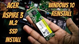 ACER ASPIRE 3 a31541 M2 SSD INSTALLATION SSD  HDD  REINSTALLING WINDOWS GUIDE [upl. by Nessnaj957]