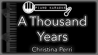 A Thousand Years  Christina Perri  Piano Karaoke Instrumental [upl. by Atalanta811]