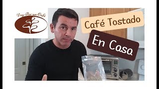 Café Tostado en Casa con Horno Convencional [upl. by Ailana]