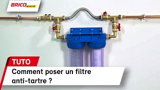 Comment poser un filtre antitartre   Bricomarché [upl. by Khosrow]