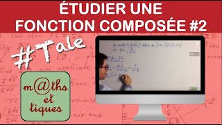 Etudier une fonction composée 26  Limites  Terminale [upl. by Ynohtn820]