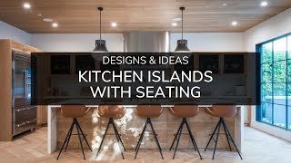 25 Kitchen Islands With Seating  Designs amp Ideas [upl. by Suoilenroc173]