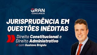 Jurisprudência em questões inéditas com Gustavo Brígido [upl. by Stuart]