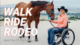 WALK RIDE RODEO  Amberley Snyders Story [upl. by Sdlonyer]