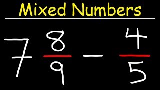 Subtracting Mixed Numbers and Fractions [upl. by Air]