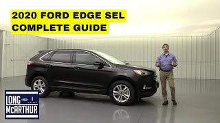 2020 FORD EDGE SEL COMPLETE GUIDE [upl. by Ekalb]