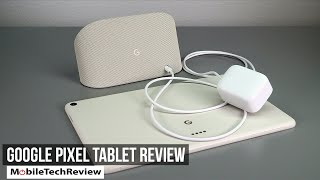 Google Pixel Tablet Review [upl. by Goodspeed]