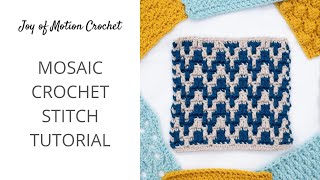 Mosaic Crochet Stitch Tutorial [upl. by Haidebej342]