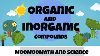 Difference between Organic and Inorganic Compounds [upl. by Jozef]