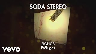 Soda Stereo  Profugos Official Audio [upl. by Yetta440]