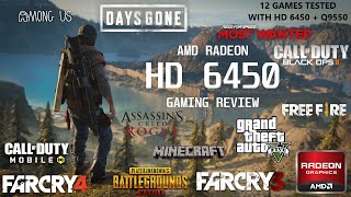 RADEON HD 6450 GAMING REVIEW  12 GAMES TESTED ON HD 6450 WITH Q9550  CAN IT GAME IN 2021 [upl. by Reitrac]