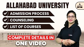 Allahabad University Admission 2022  Admission Process Counseling Courses  Full Details [upl. by Ariella]