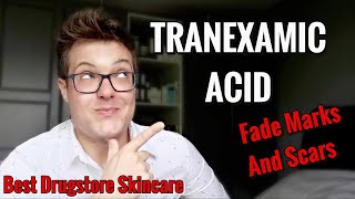 TRANEXAMIC ACID  How To Use Tranexamic Acid For Hyperpigmentation and Acne Scars  Skincare [upl. by Hooker]