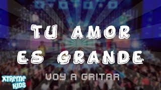 Xtreme Kids  quotTu Amor Es Grandequot  Voy A Gritar Álbum [upl. by Aneeles]