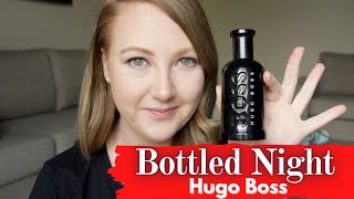 HUGO BOSS BOTTLED NIGHT FRAGRANCE REVIEW [upl. by Llertak]