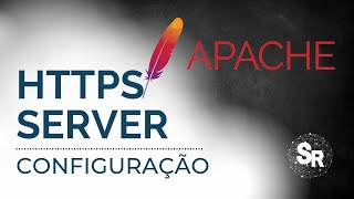 HTTPS APACHE Configuração  Como configurar HTTPS no servidor WEB [upl. by Attwood]