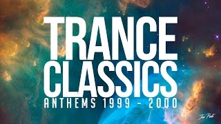 Trance Classics Mix Anthems 19992000 [upl. by Marquet]