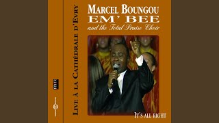 La voix du bon berger feat The Total Praise Choir Live 2005 Cathédrale dEvry France [upl. by Carothers]