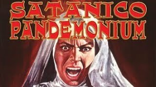 Satanico pandemonium1975film review [upl. by Liuqa]