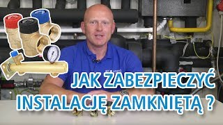 Jak zabezpieczyć instalację zamkniętą  zawory bezpieczeństwa  AFRISOpl [upl. by Strander368]