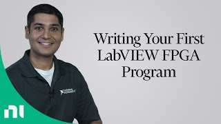 Writing Your First LabVIEW FPGA Program [upl. by Leontina]