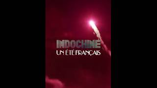 Indochine  Un Eté Français teaser [upl. by Drofdarb]