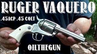 Ruger New Vaquero  45Colt  45ACP [upl. by Slifka]