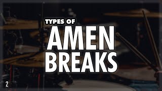 Types Of Amen Breaks Part 2 [upl. by Notaes]