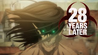 Attack on Titan Season 4 Part 2 Trailer 28 Years Later style [upl. by Gilson]