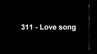 311 Love Song with lyric [upl. by Greeley]