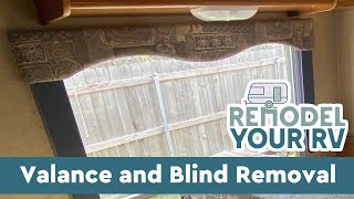 How to Remove Valances amp Blinds in an RV [upl. by Ymme]