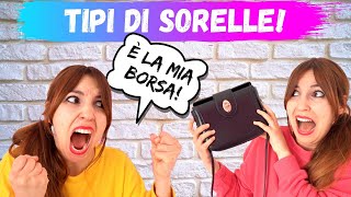 TIPI DI SORELLE amore o odio [upl. by Anihpesoj]