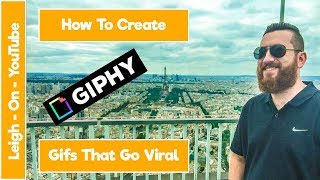 How To Create Gifs That Go Viral  Giphy Tutorial [upl. by Attelra751]