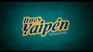 Hermanos Yaipen  La Negrita Lyric Video [upl. by Aihsotal865]