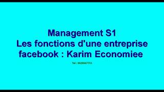 Management S1  les fonctions dune Entreprise [upl. by Anilem937]