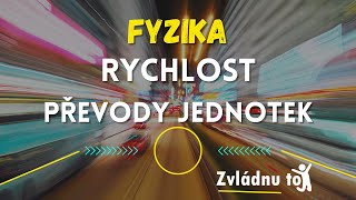 Fyzika  Převody jednotek  rychlost [upl. by Flint]