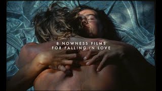 8 Romantic Films To Watch on NOWNESS [upl. by Chiarra780]