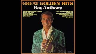 Great Golden Hits  Ray Anthony [upl. by Wyatt]