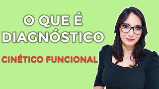 Como realizar o diagnóstico cinético funcional [upl. by Eolcin]