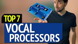 BEST VOCAL PROCESSORS [upl. by Stearns]