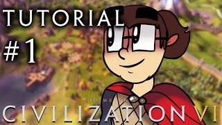 Civilization 6  A Tutorial for Complete Beginners  Part 1 [upl. by Socin]