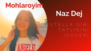 Mohlaroyim  Nutella Gibi Tatlısın [upl. by Novaj]