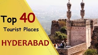 quotHYDERABADquot Top 40 Tourist Places  Hyderabad Tourism [upl. by Vas624]