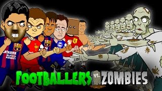 Footballers vs Zombies feat Ronaldo Suarez and Neymar [upl. by Dnaltiak]