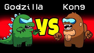 GODZILLA vs KONG Imposter Role in Among Us [upl. by Cattima149]