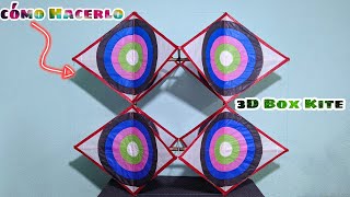 Cómo Hacer Un Papalote 3D Fácil y Rápido 3d Box Kite [upl. by Benedetto910]