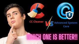 CC cleaner vs Advanced System Care  Which One is Better FREE [upl. by Conley349]