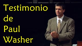 Testimonio de Paul Washer en Español paulwasher testimonio español sanadoctrina [upl. by Hurd]