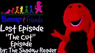 Barney and Friends Lost Episode quotThe Cut Episodequot by The Shadow Reader [upl. by Centeno]